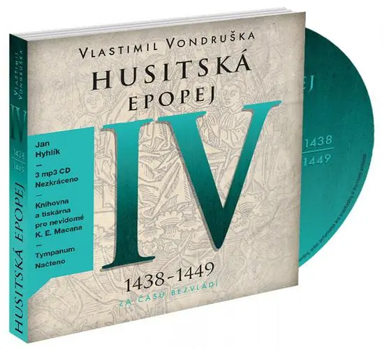 Husitská epopej IV. - Za časů bezvládí