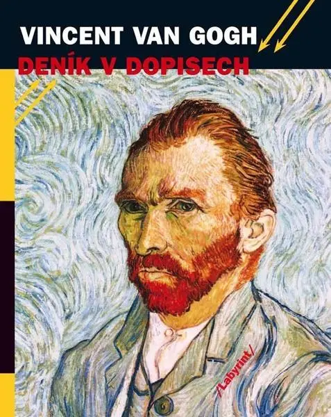 Vincent van Gogh - Deník v dopisech - Jan Hulsker