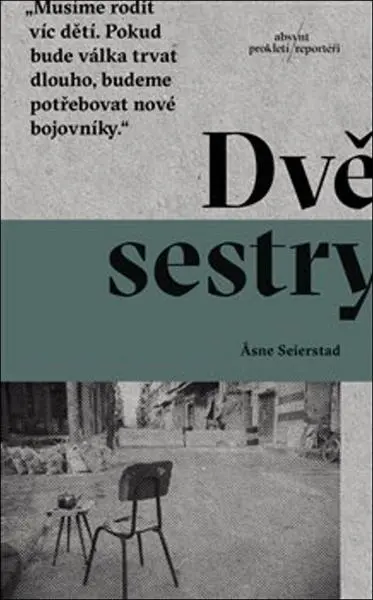 Dvě sestry - Asne Seierstadová