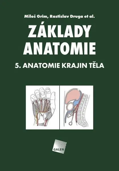 Základy anatomie 5 - Anatomie krajin těla - Rastislav Druga
