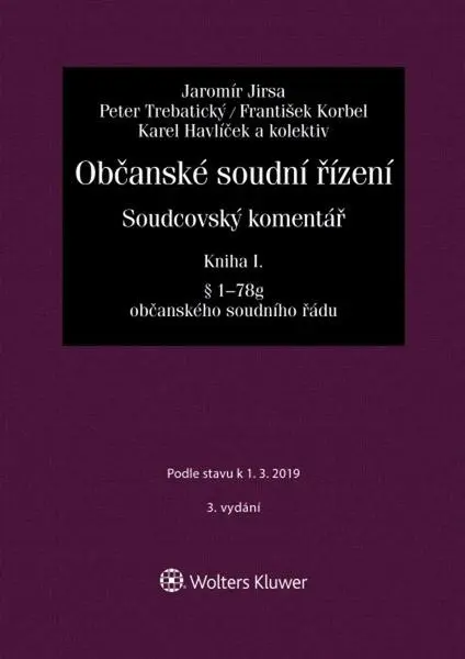 Občanské soudní řízení: Soudcovský komentář. Kniha I. | JIRSA, Jaromír