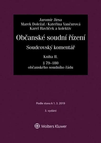 Občanské soudní řízení. Soudcovský komentář. Kniha II - Jaromír Jirsa