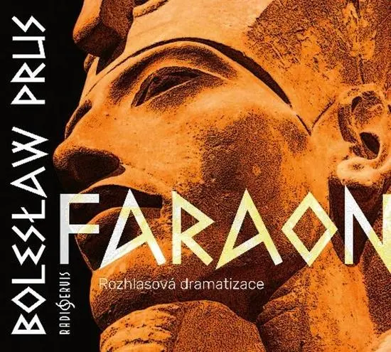 CD Faraon (čtou J. Langmajer, F. Blažek a další) (audiokniha) - Boleslaw Prus