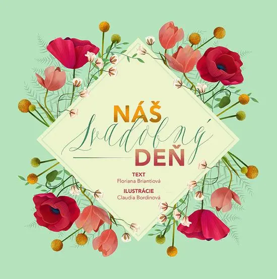 Náš svadobný deň - Claudia Bordin, Floriana Brianti