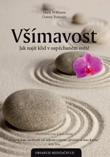 Všímavost - Jak najít klid v uspěchaném světě + CD