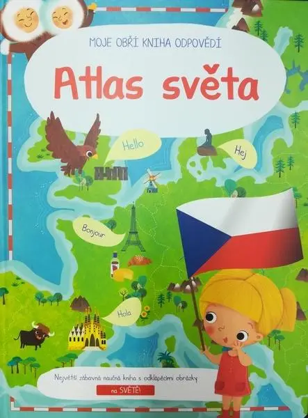 Moje obří kniha odpovědí Atlas světa XL - kolektiv autorů