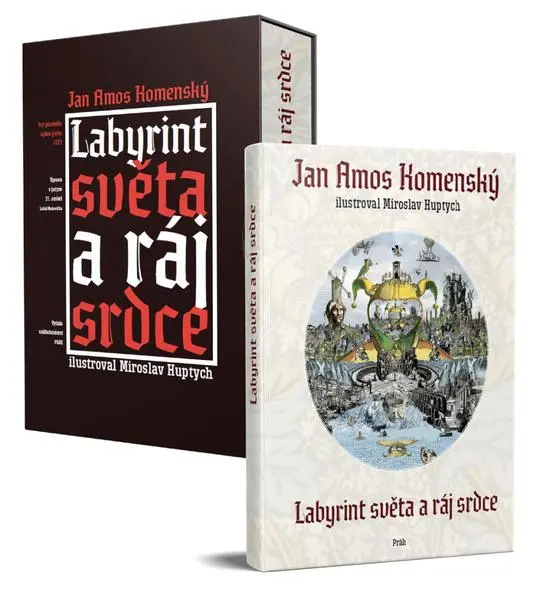 Labyrint světa a ráj srdce - Jan Ámos Komenský, Miroslav Huptych