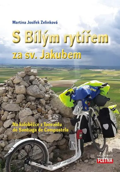 S Bílým rytířem za sv. Jakubem - Na koloběžce z Tanvaldu do Santiaga de Compostela