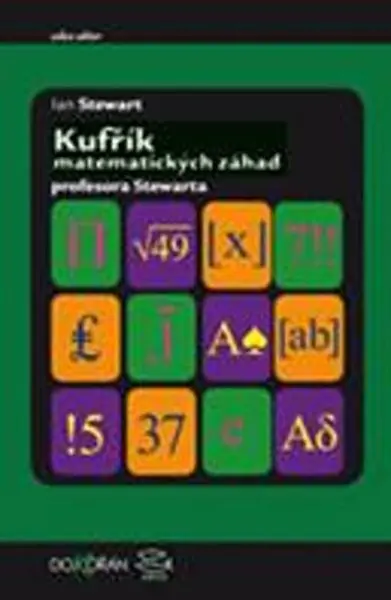 Kufřík matematických záhad profesora Stewarda / Professor Stewart‘s Casebook of Mathematic - Ian Stewart