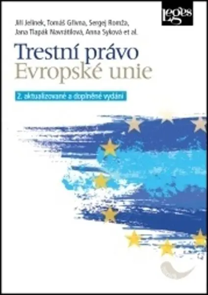 Trestní právo Evropské unie | JELÍNEK, Jiří