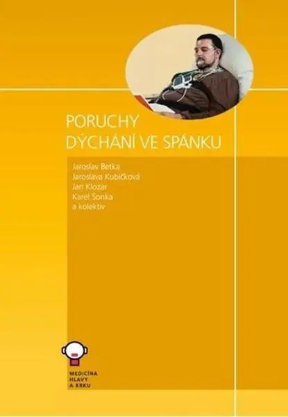 Poruchy dýchání ve spánku - chirurgická léčba - Karel Šonka