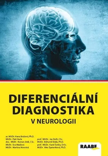 Diferenciální diagnostika v neurologii - Hana Brožová; Petr Herle; Roman Jirák