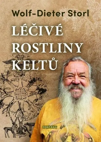 Léčivé rostliny keltů - Wolf-Dieter Storl