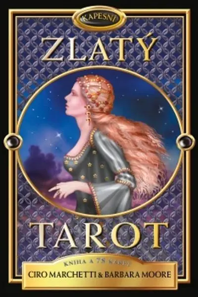 Kapesní Zlatý tarot - Kniha a 78 karet - Barbara Moore