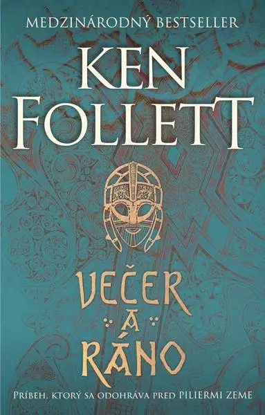 Večer a ráno - Ken Follett
