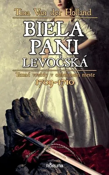 Biela pani levočská - Tina Van der Holland
