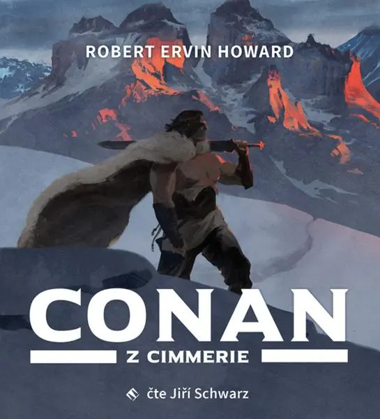 CD Conan z Cimmerie (audiokniha) - Robert Ervin Howard