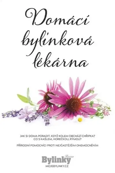 Domácí bylinková lékárna - Jarka Kovaříková