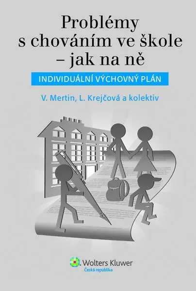 Problémy s chováním ve škole - Václav Mertin