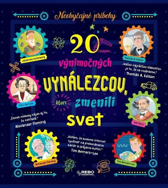 20 výnimočných vynálezcov, ktorí zmenili svet (slovensky) - Rosalba Troiano
