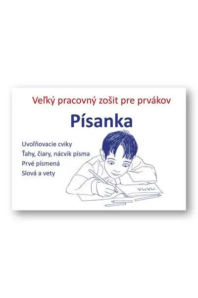 Písanka Veľký pracovný zošit pre prvákov