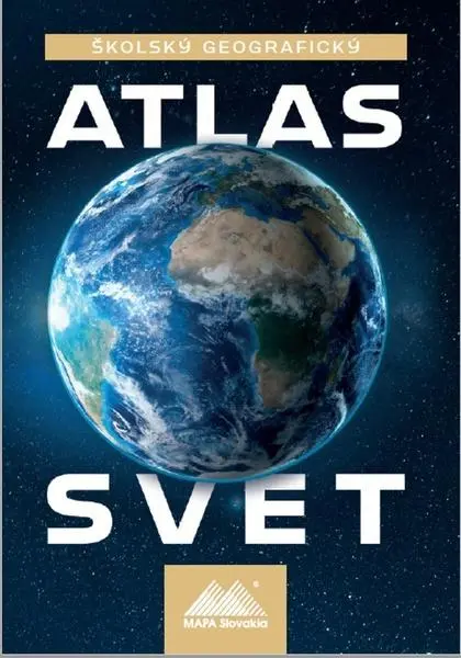Školský geografický atlas Svet - Ladislav Tolmáči