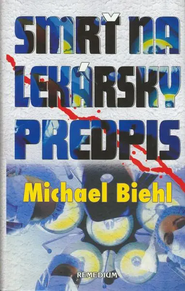 Smrť na lekársky predpis - Michael Biehl