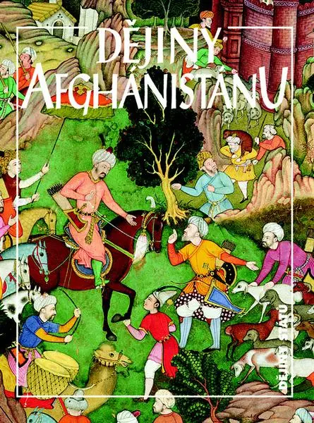 Dějiny Afghánistánu - Jan Marek