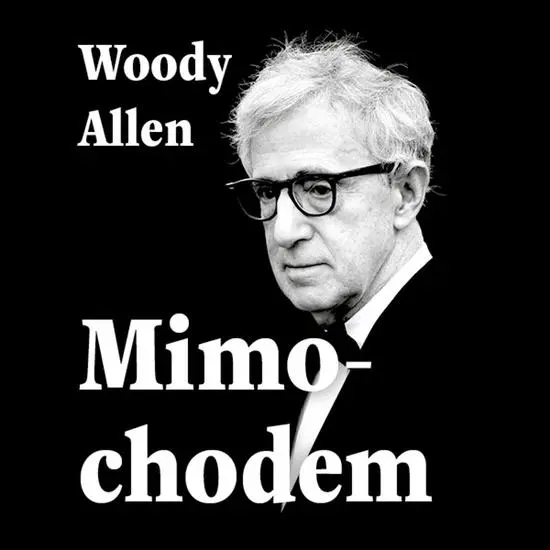 CD Mimochodem (audiokniha) - Woody Allen