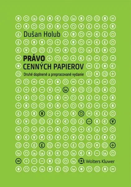 Právo cenných papierov - Dušan Holub