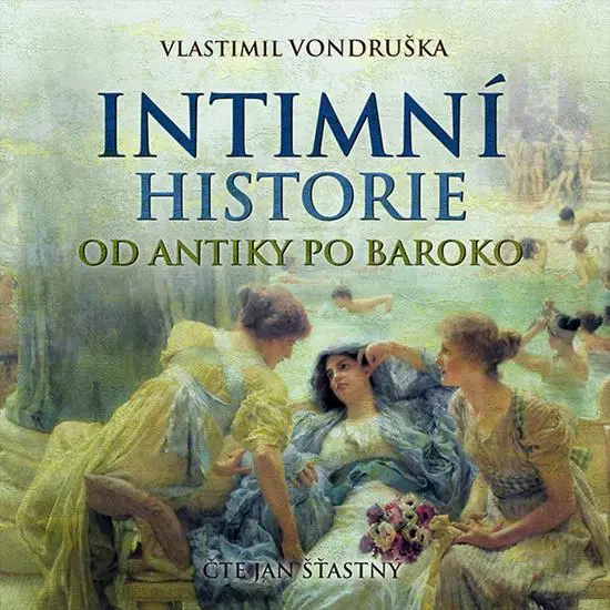 CD Intimní historie (audiokniha) - Vlastimil Vondruška
