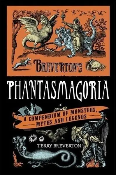 Breverton''s Phantasmagoria - Breverton Terry