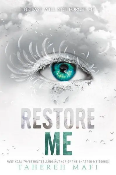 Restore Me - Tahereh Mafi,Restore Me - Tahereh Mafi - kniha z kategorie Fantasy