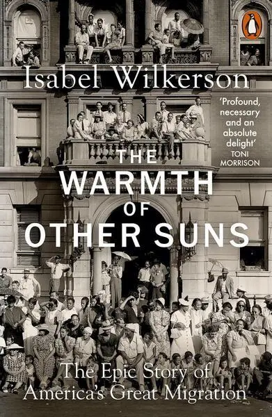 The Warmth of Other Suns - Wilkerson Isabel