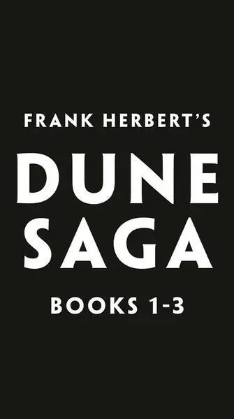Dune Saga 3-Book Boxed Set (Dune, Dune Messiah and Children of Dune) - Frank Herbert