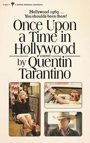 Once Upon a Time in Hollywood : A Novel (Quentin Tarantino, 2021)