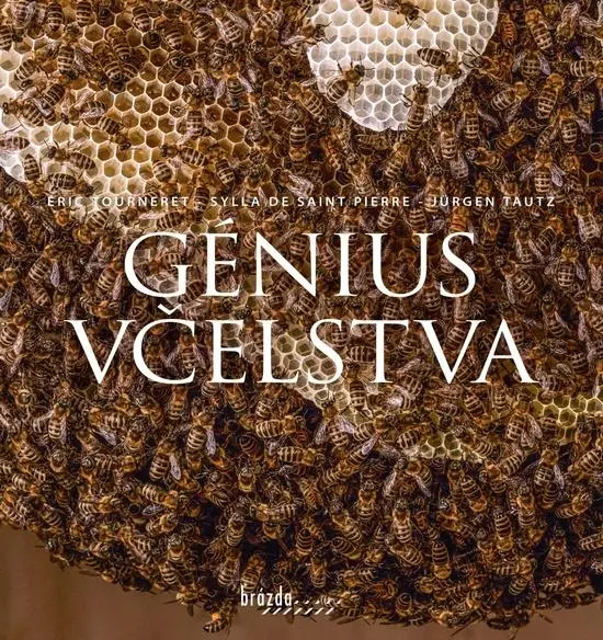 Génius včelstva - Éric Tourneret