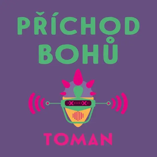 Příchod bohů