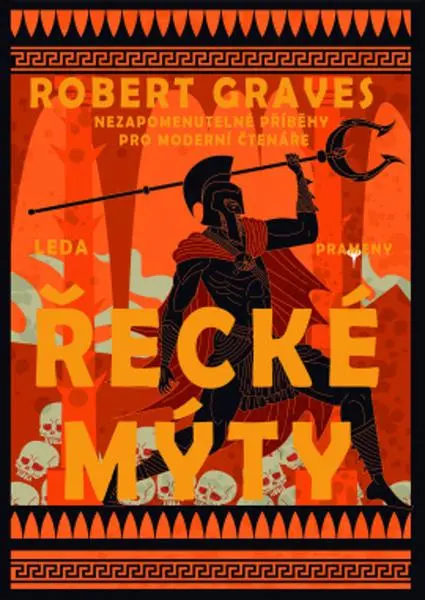Řecké mýty - Komplexní převyprávění řeckých mýtů - Robert Graves