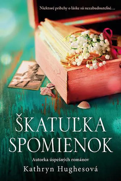 Škatuľka spomienok (Kathryn Hughesová,, 2022)