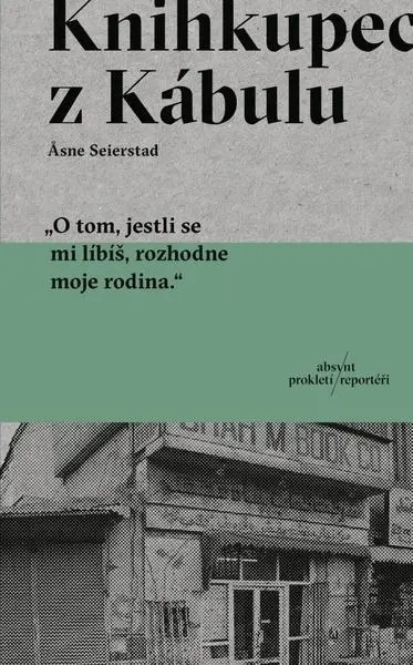 Knihkupec z Kábulu - Asne Seierstad