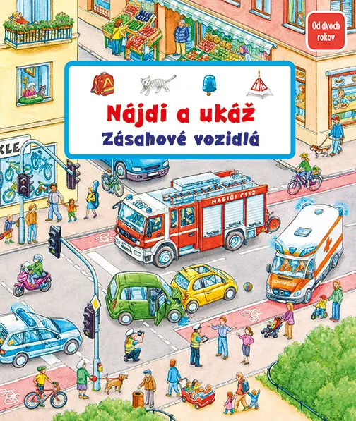 Nájdi a ukáž Zásahové vozidlá