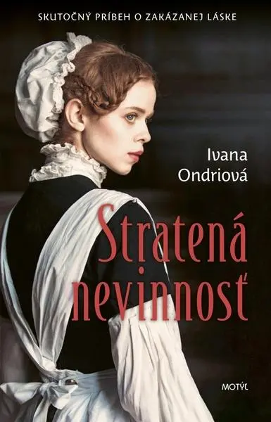 Stratená nevinnosť (Ivana Ondriová, 2022)