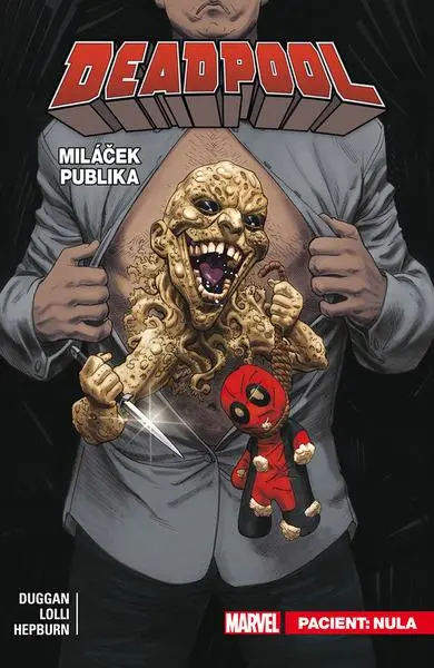 Deadpool, miláček publika 5 - Pacient: Nula - Gerry Duggan