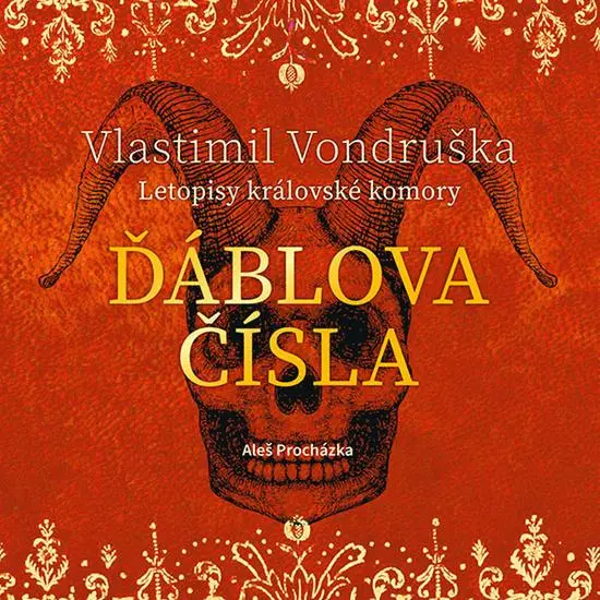 Ďáblova čísla - Letopisy královské komory (audiokniha - čte Aleš Procházka) - Vlastimil Vondruška