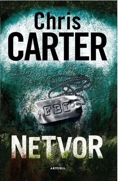 Netvor (Chris Carter, 2022)