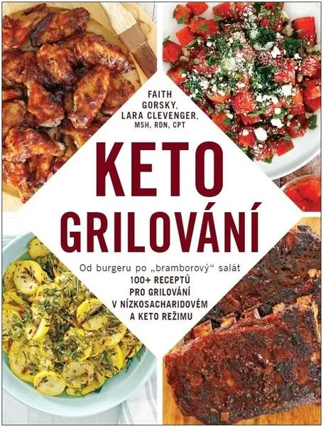 Keto grilování - Lara Clevenger