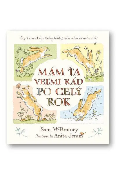 Mám ťa veľmi rád po celý rok - Sam McBratney