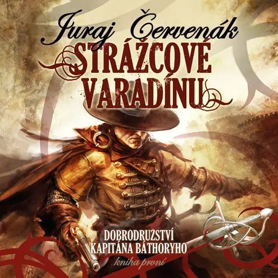 CD Strážcové Varadínu (audiokniha) - Juraj Červenák