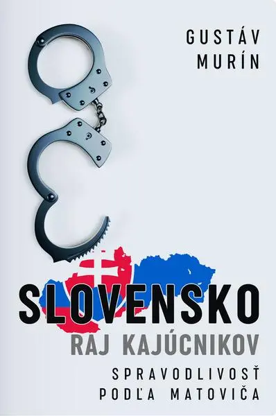 Slovensko - Raj kajúcnikov (Gustáv Murín, 2023)